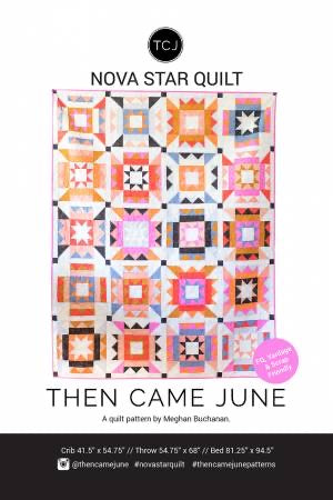 Nova Star quilt pattern - Then Came June